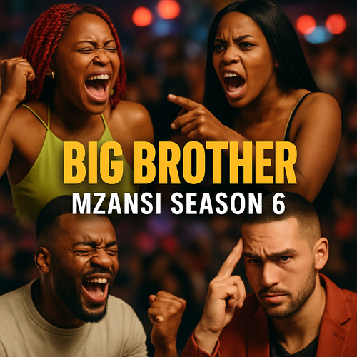 Big Brother Mzansi Season 6: Must-See Moments And Hot Takes
